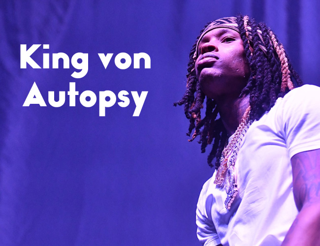 king von autopsy